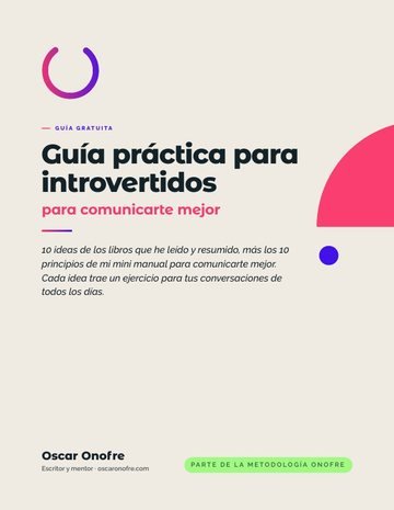 Portada de la Guía práctica para introvertidos, para comunicarte mejor, de Oscar Onofre